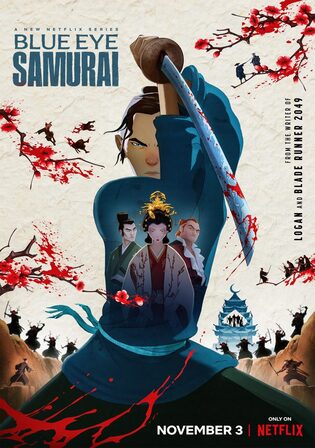Blue Eye Samurai 2023 WEB-DL Hindi Dual Audio ORG S01 Complete Download 720p