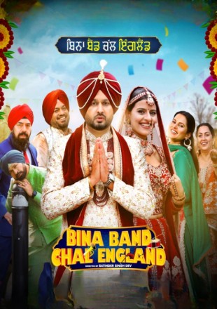 Bina Band Chal England 2023 Punjabi Movie Download CAMRip || 720p
