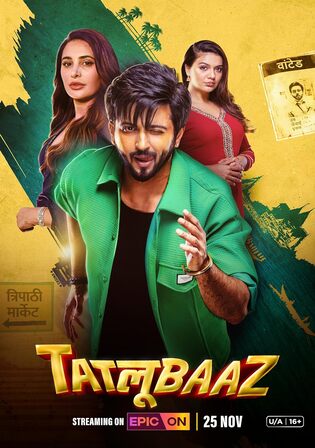 Tatlubaaz 2023 WEB-DL Hindi S01 Complete Download 720p 480p