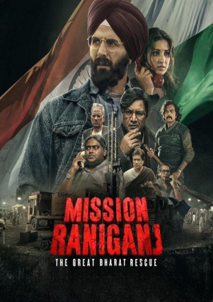 Mission Raniganj 2023 Hindi Movie Download HDRip || 300Mb || 720p || 1080p