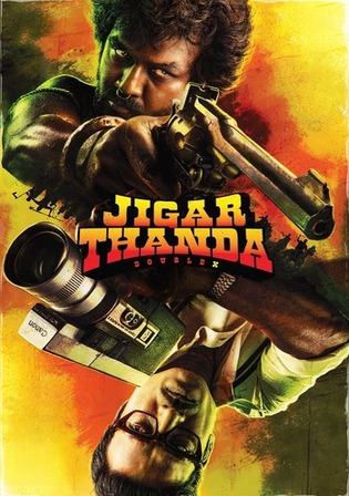 Jigarthanda Double X 2023 WEB-DL Hindi Dubbed ORG Full Movie Download 1080p 720p 480p – Thyposts