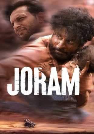 Joram 2023 Hindi Movie Download HDRip || 300Mb || 720p || 1080p