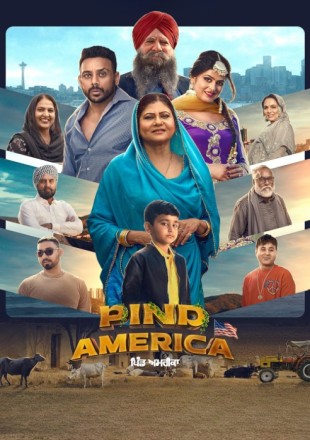 Pind America 2023 Punjabi Movie Download HDRip || 720p