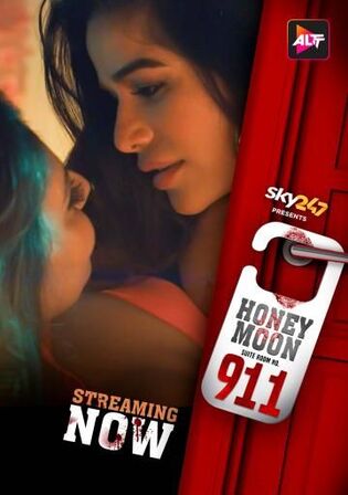 Honeymoon Suite Room No 911 2023 WEB-DL Hindi S01 Complete Download 720p 480p