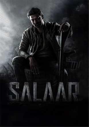 Salaar: Cease Fire - Part 1 2023 Hindi Dubbed Movie Download HDRip || 300Mb || 720p || 1080p [Multi-Audio]