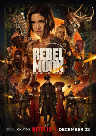 Rebel Moon Part One A Child of Fire 2023 WEB-DL Hindi Dual Audio ORG Full Movie Download 1080p 720p 480p