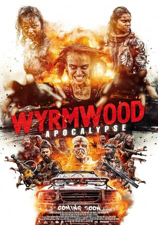 Wyrmwood Apocalypse 2021 WEB-DL Hindi Dual Audio ORG Full Movie Download 1080p 720p 480p Watch Online Free bolly4u