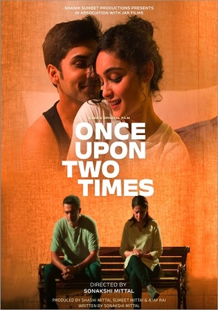 Once Upon Two Times 2023 WEB-DL Hindi Full Movie Download 1080p 720p 480p