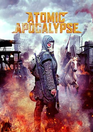 Atomic Apocalypse 2018 WEB-DL Hindi Dual Audio Full Movie Download 720p 480p
