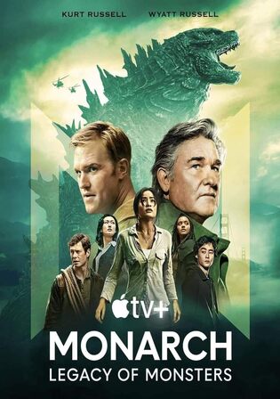Monarch Legacy Of Monsters 2023 WEB-DL Hindi Dual Audio ORG S01 Complete Download 720p 480p