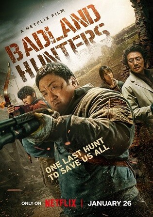 Badland Hunters 2024 WEB-DL Hindi Dual Audio ORG Full Movie Download 1080p 720p 480p Watch Online Free bolly4u
