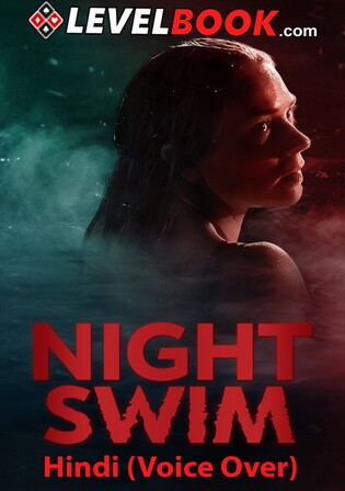 Night Swim 2024 WEBRip Hindi (Voice Over) Dual Audio Full Movie Download 720p 480p Watch Online Free bolly4u
