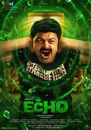 Echo 2023 WEB-DL UNCUT Hindi Dual Audio ORG Full Movie Download 1080p 720p 480p