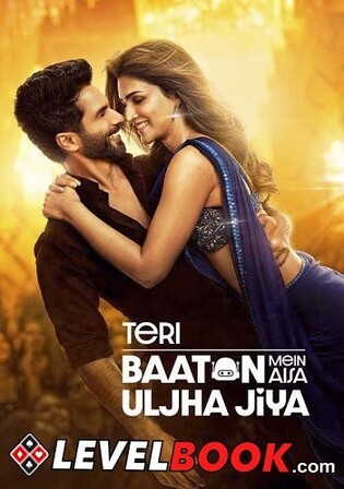 Teri Baaton Mein Aisa Uljha Jiya 2024 Pre DVDRip Hindi Full Movie Download 1080p 720p 480p Watch Online Free bolly4u