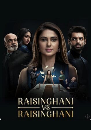 Raisinghani vs Raisinghani 2024 WEB-DL Hindi S01 Complete Download 720p