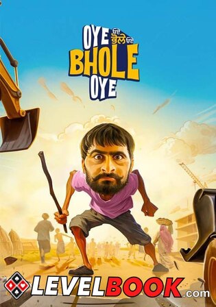 Oye Bhole Oye 2024 HDCAM Punjabi Full Movie Download 720p 480p