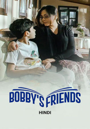 Bobbys Friends 2023 WEB-DL Hindi Full Movie Download 1080p 720p 480p