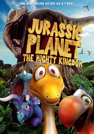 Jurassic Planet The Mighty Kingdom 2021 WEB-DL Hindi Dual Audio Full Movie Download 720p 480p