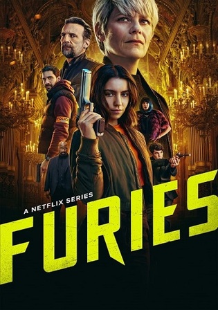 Furies 2024 WEB-DL Hindi Dual Audio ORG S01 Complete Download 720p 480p