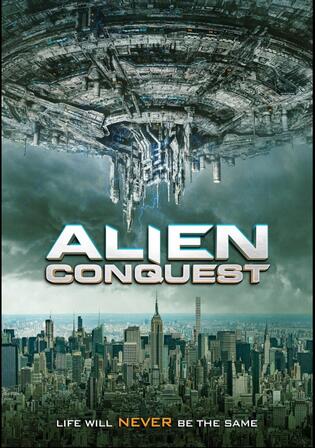 Alien Conquest 2021 WEB-DL Hindi Dual Audio Full Movie Download 720p 480p