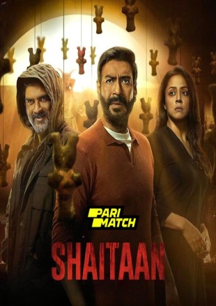 Shaitaan 2024 Hindi Movie Download CAMRip || 300Mb || 720p || 1080p