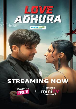 Love Adhura 2024 WEB-DL Hindi S01 Complete Download 720p