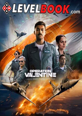 Operation Valentine 2024 WEBRip Hindi CLEAN Dual Audio Full Movie Download 1080p 720p 480p