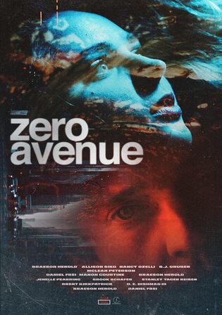 Zero Avenue 2021 WEB-DL Hindi Dual Audio Full Movie Download 720p 480p