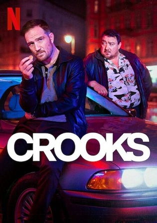 Crooks 2024 WEB-DL Hindi Dual Audio ORG S01 Complete Download 720p 480p