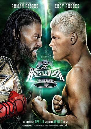 WWE Specials Wrestlemania XI 2024 WEB-DL PPV 07 April 2024 720p 480p Download