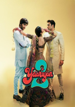 Yaariyan 2 2023 Hindi Movie Download HDRip || 300Mb || 720p || 1080p