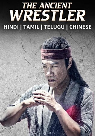 The Ancient Wrestler 2022 WEB-DL Hindi Dubbed ORG Full Movie Download 1080p 720p 480p