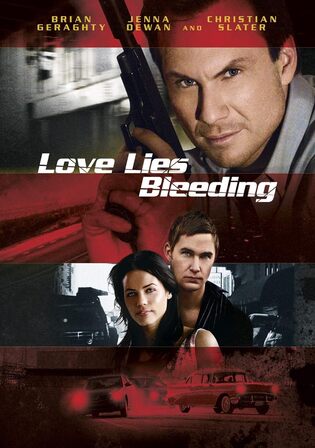 Love Lies Bleeding 2008 WEB-DL Hindi Dual Audio Full Movie Download 720p 480p