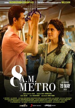 8 AM Metro 2023 WEB-DL Hindi Full Movie Download 1080p 720p 480p