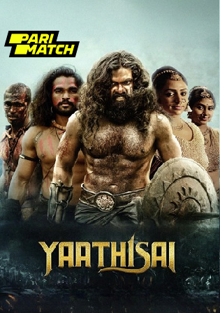 Yaathisai 2024 WEBRip Hindi CLEAN Full Movie Download 1080p 720p 480p