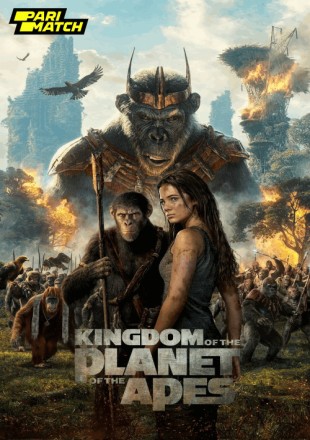 Kingdom of the Planet of the Apes 2024 Dual Audio CAMRip || 300Mb || 720p || 1080p