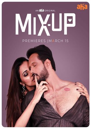 MixUp 2024 WEB-DL Hindi Full Movie Download 1080p 720p 480p