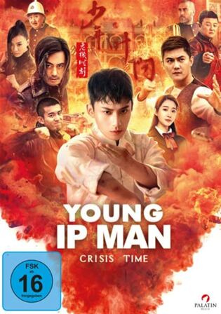 Young IP Man Crisis Time 2020 WEB-DL Hindi Dubbed Movie Download 1080p 720p 480p Watch Online Free bolly4u