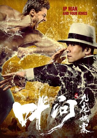 IP Man And Four Kings 2021 WEB-DL Hindi Dual Audio ORG Full Movie Download 1080p 720p 480p