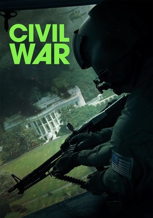 Civil War 2024 WEB-DL Hindi Dual Audio ORG Full Movie Download 1080p 720p 480p