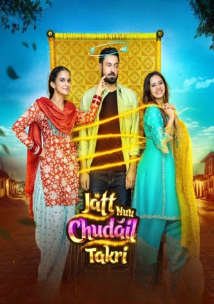 Jatt Nuu Chudail Takri 2024 Punjabi Movie Download HDRip || 720p