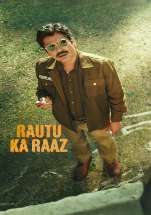 Rautu Ka Raaz 2024 Hindi Movie Download HDRip || 300Mb || 720p || 1080p