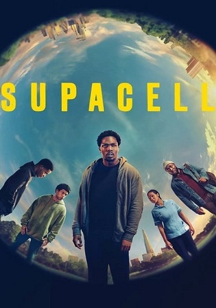 Supacell 2024 WEB-DL Hindi Dual Audio ORG S01 Complete Download 720p 480p
