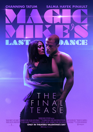 Magic Mikes Last Dance 2023 WEB-DL Hindi Dual Audio ORG Full Movie Download 1080p 720p 480p