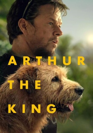 Arthur the King 2024 Dual Audio HDRip || 300Mb || 720p || 1080p