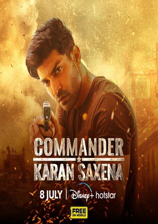 Commander Karan Saxena 2024 WEB-DL Hindi S01 Complete Download 720p