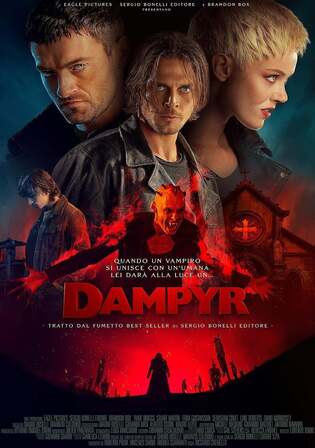 Dampyr 2022 WEB-DL Hindi Dual Audio ORG Full Movie Download 1080p 720p 480p