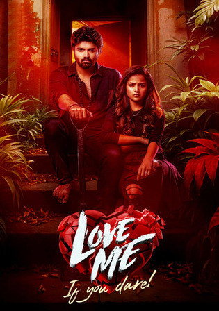 Love Me If You Dare 2024 WEB-DL Hindi Full Movie Download 1080p 720p 480p