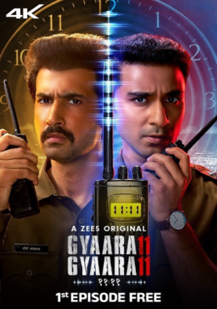 Gyaarah Gyaarah 2024 WEB-DL Hindi S01 Complete Download 720p 480p