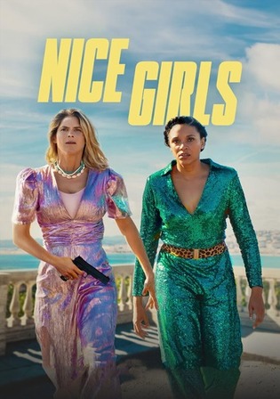 Nice Girls 2024 WEB-DL Hindi Dual Audio ORG Full Movie Download 1080p 720p 480p